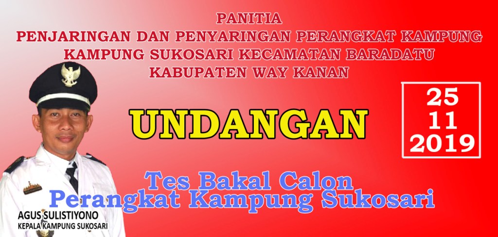 UNDANGAN TES BAKAL CALON PERANGKAT KAMPUNG SUKOSARI